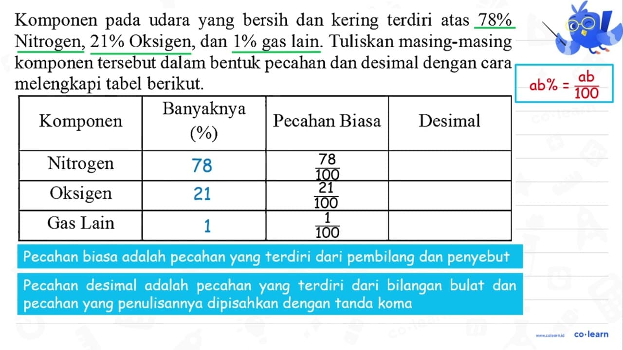 Komponen pada udara yang bersih dan kering terdiri atas 78%