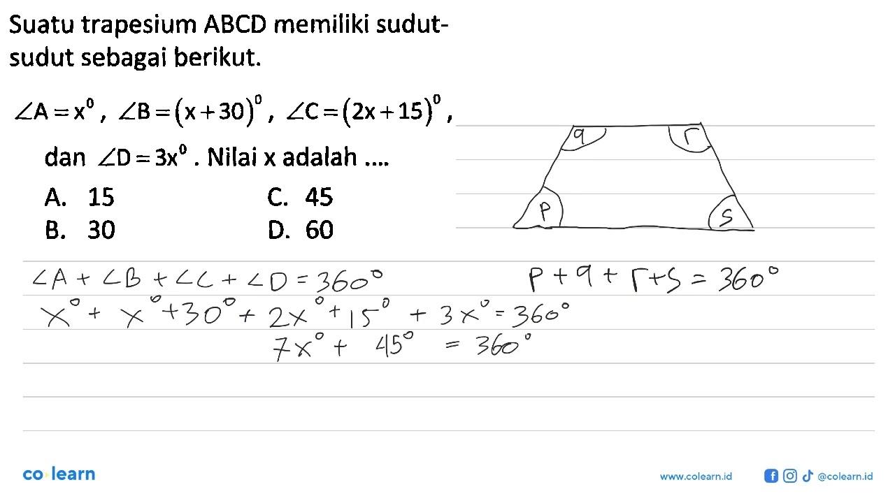 Suatu trapesium ABCD memiliki sudutsudut sebagai berikut.