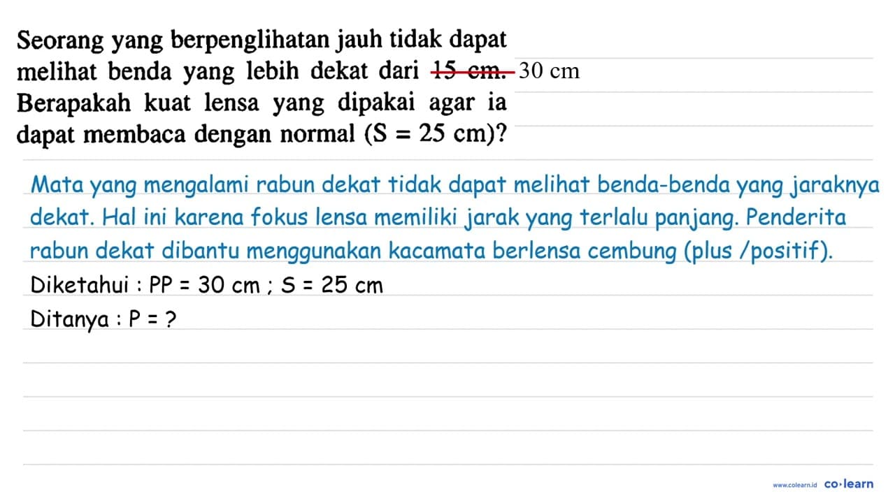 Seorang yang berpenglihatan jauh tidak dapat melihat benda