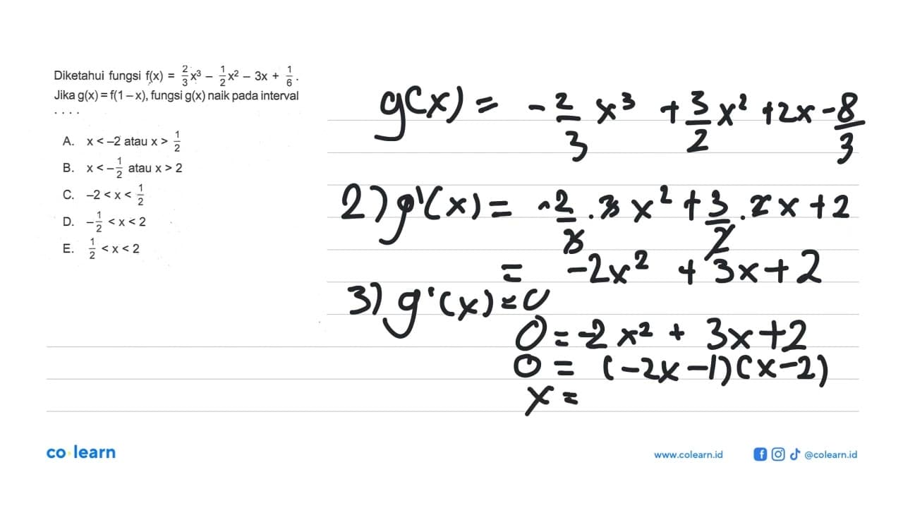 Diketahui fungsi f(x)=2/3 x^3-1/2x^2-3x+1/6. Jika