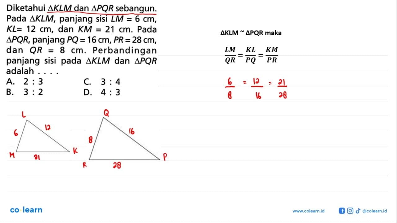 Diketahui segitiga KLM dan segitiga PQR sebangun. Pada