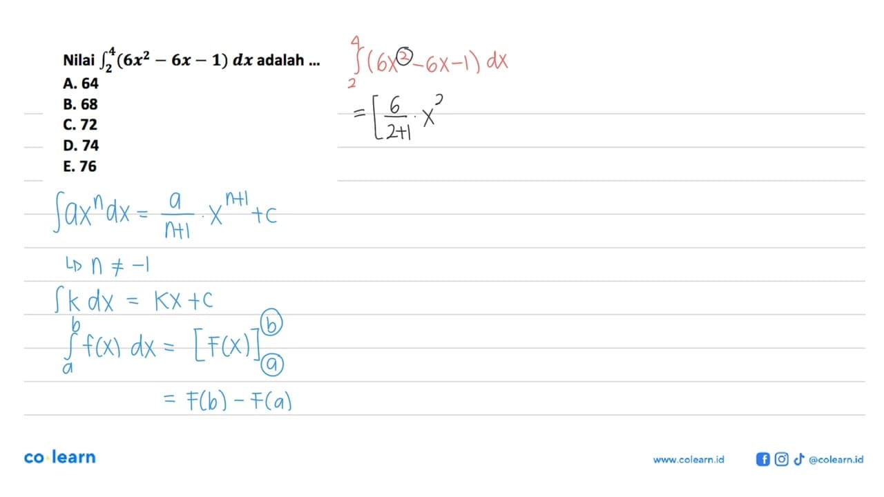 Nilai integral 2 4 (6x^2-6x-1) dx adalah ...