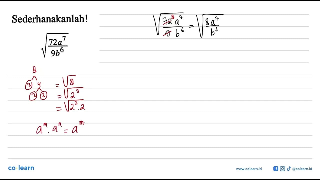 Sederhanakanlah! akar(72a^7/9b^6)