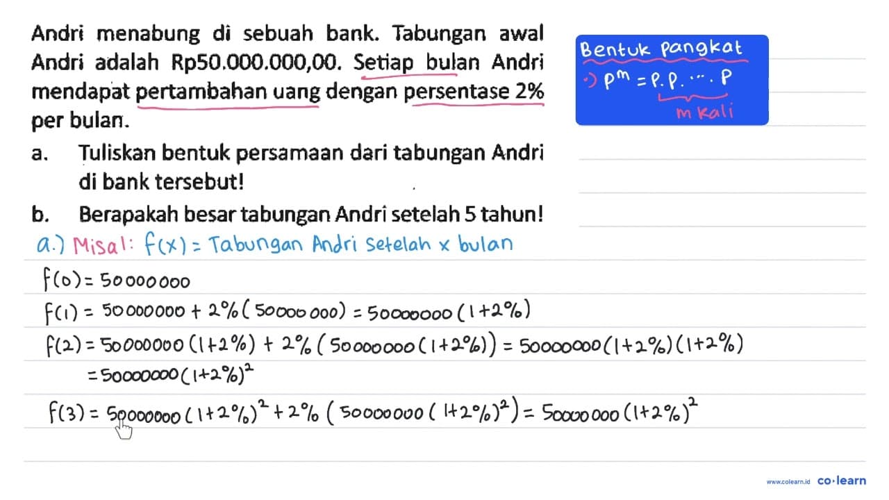 Andri menabung di sebuah bank. Tabungan awal Andri adalah