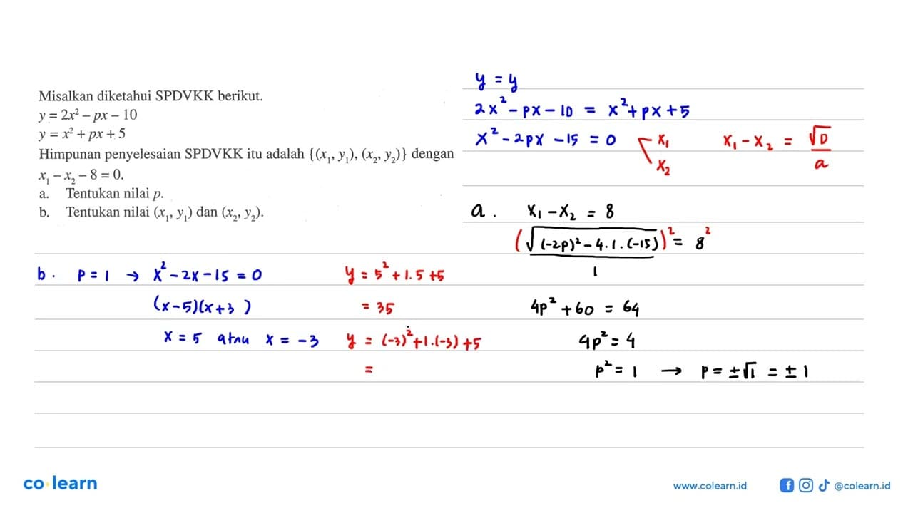 Misalkan diketahui SPDVKK berikut. y = 2x^2-px-10