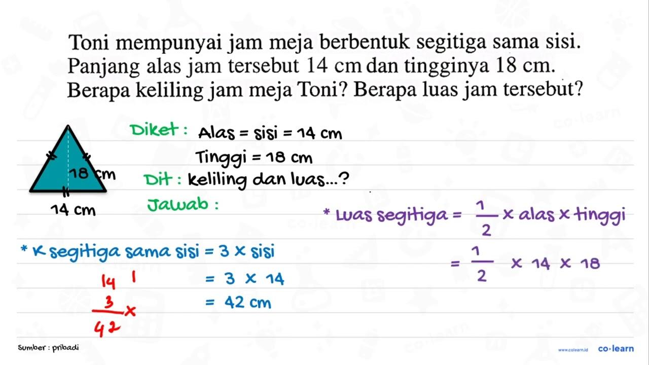 Toni mempunyai jam meja berbentuk segitiga sama sisi.