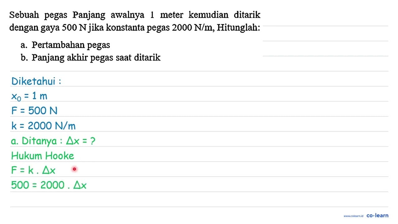 Sebuah pegas Panjang awalnya 1 meter kemudian ditarik