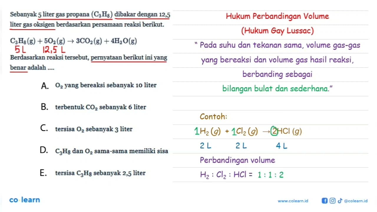 Sebanyak 5 liter gas propana (C3 H8) dibakar dengan 12,5