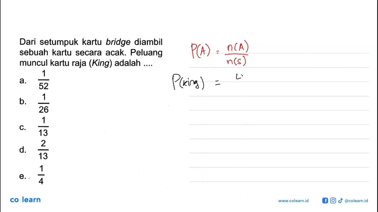 Dari setumpuk kartu bridge diambil sebuah kartu secara