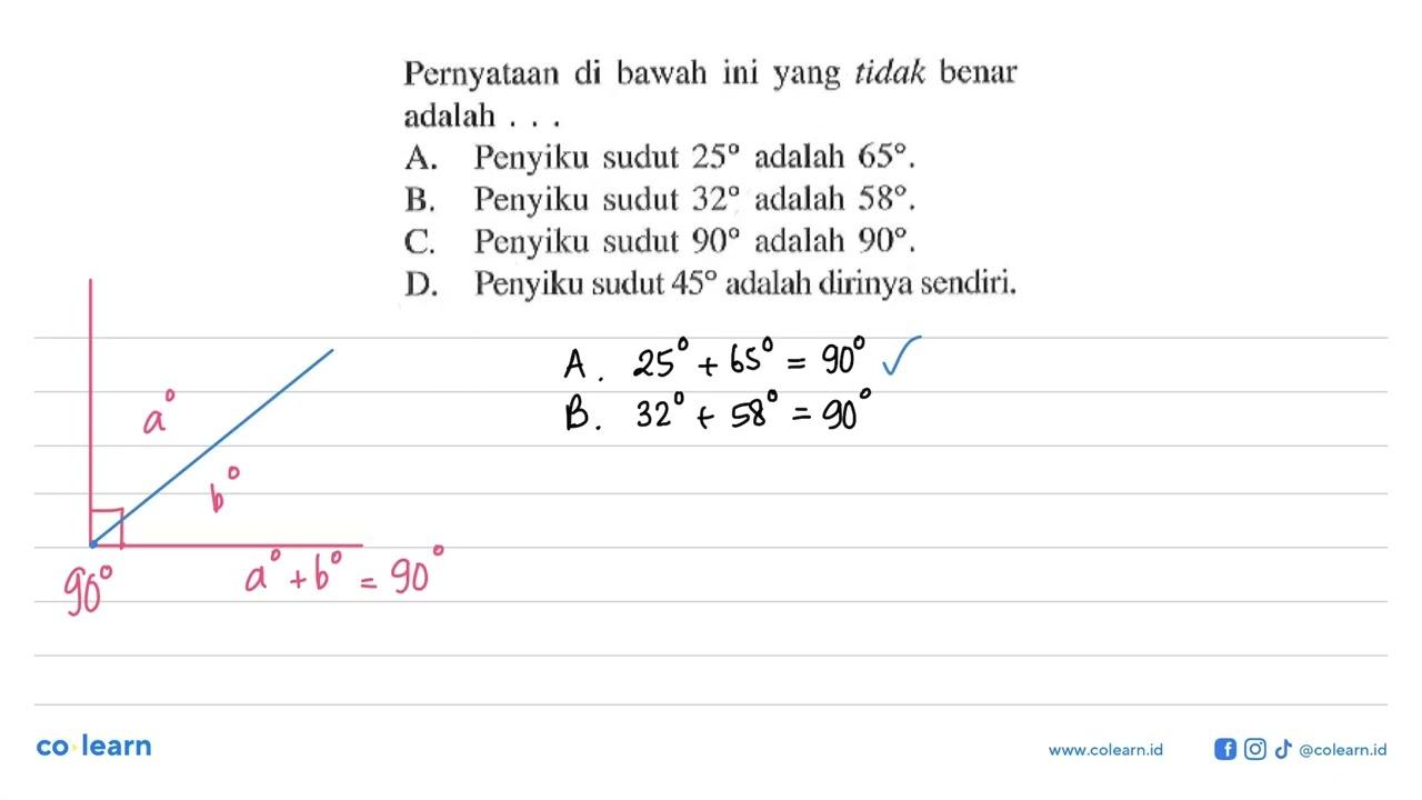 Pernyataan di bawah ini yang tidak benar adalah ... A.