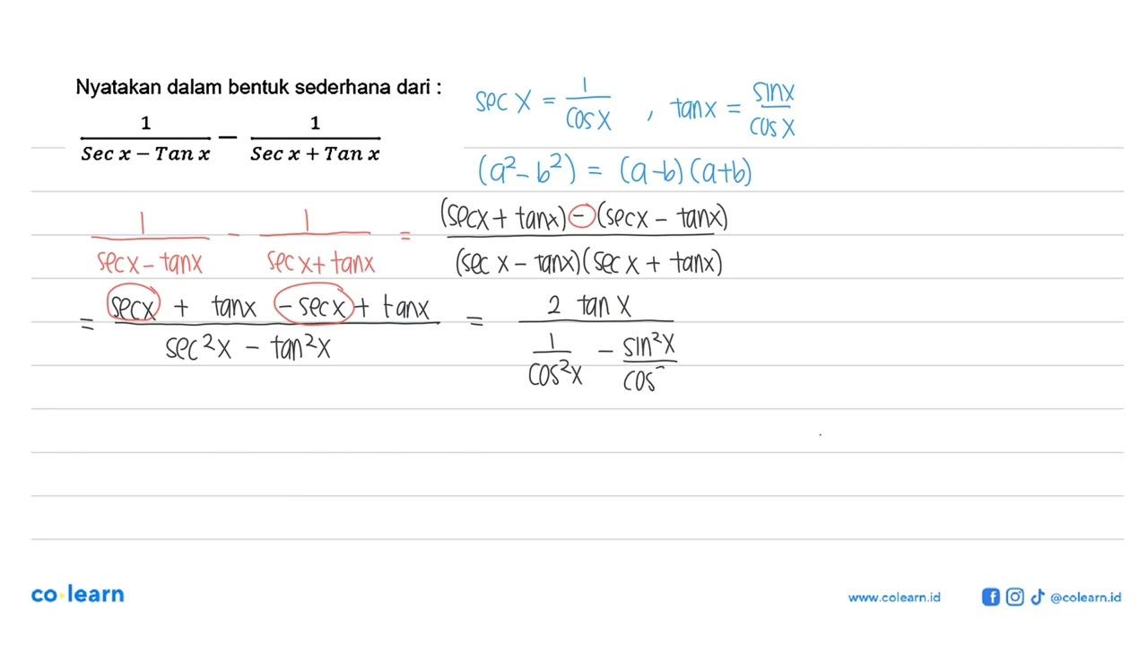 Nyatakan dalam bentuk sederhana dari: 1/(sec x-tan