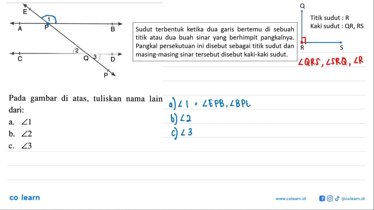 Pada gambar di atas, tuliskan nama lain dari:a. sudut 1 b.