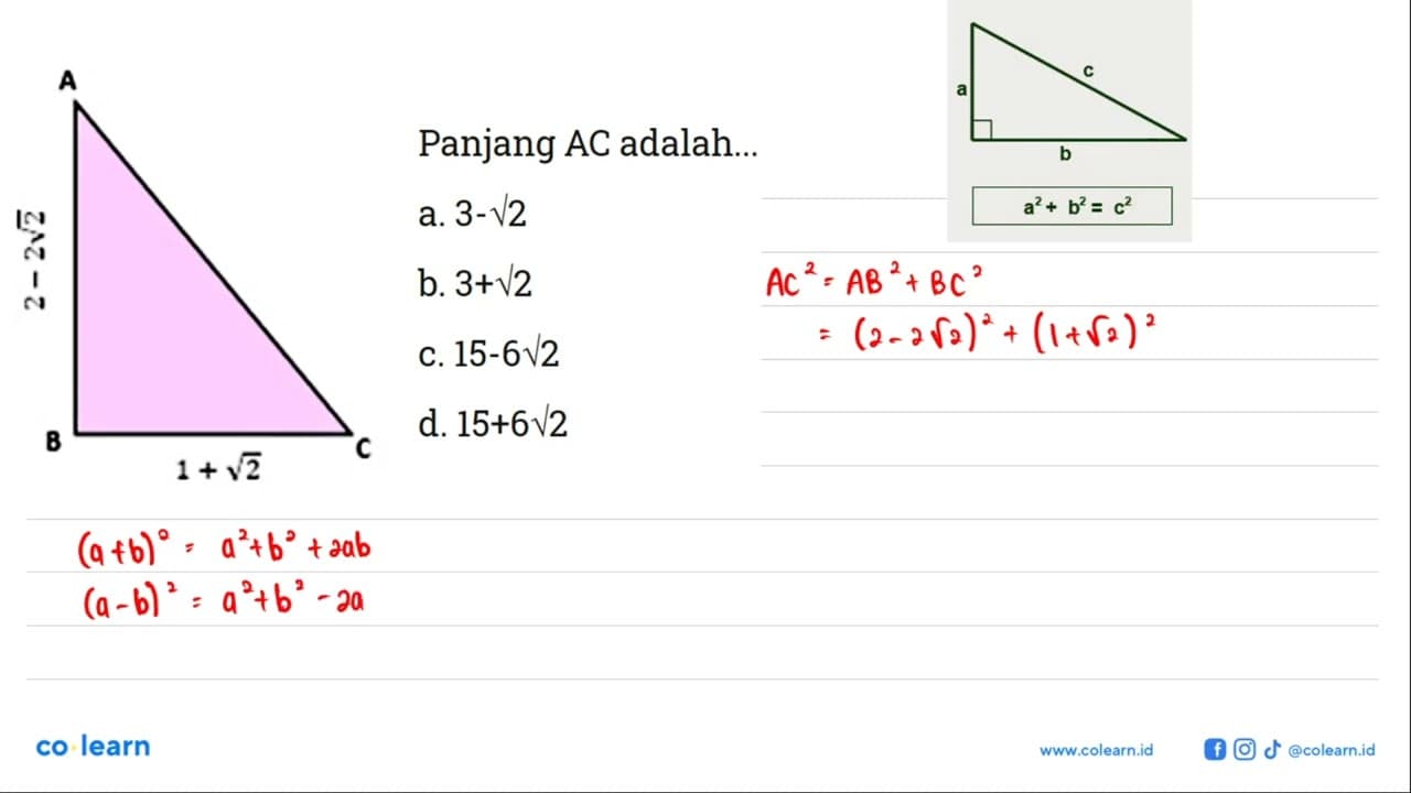 Panjang AC adalah ... A B C 1+akar(2) 2-2akar(2)