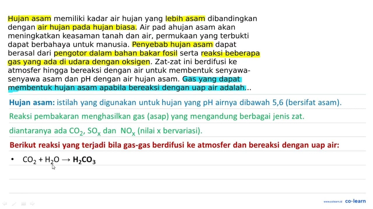 Hujan asam memiliki kadar air hujan yang lebih asam