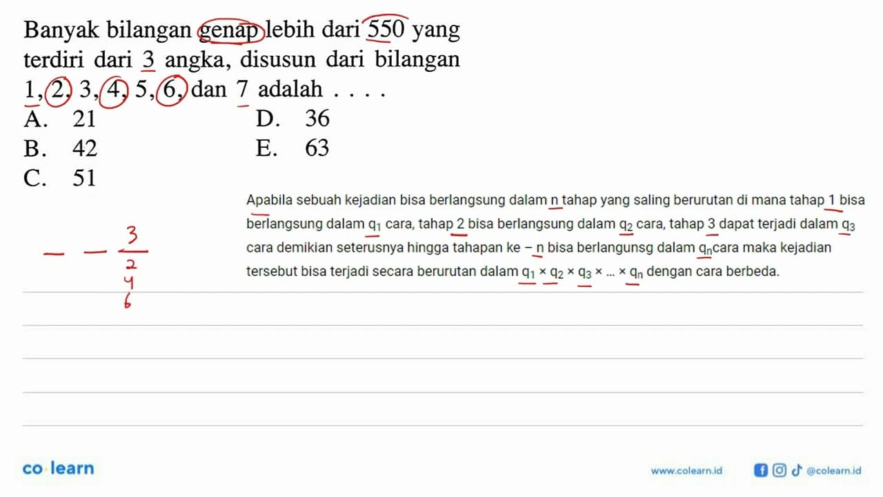 Banyak bilangan genap lebih dari 550 yang terdiri dari 3