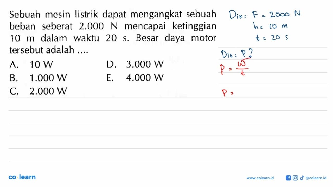 Sebuah mesin listrik dapat mengangkat sebuah beban seberat