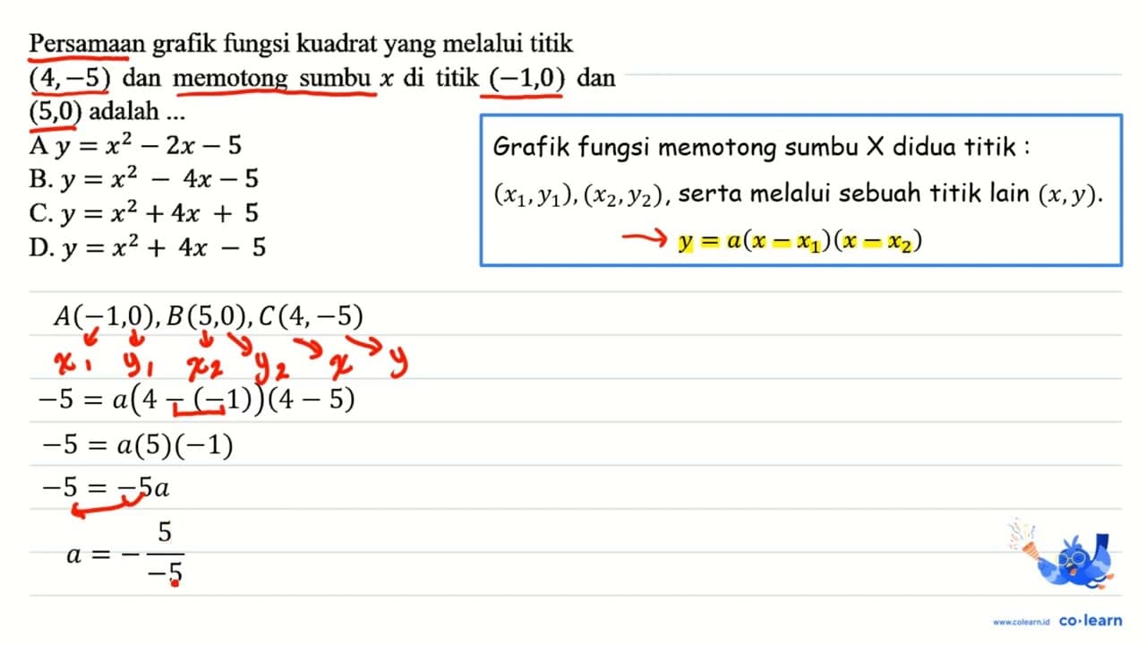 Persamaan grafik fungsi kuadrat yang melalui titik (4,-5)