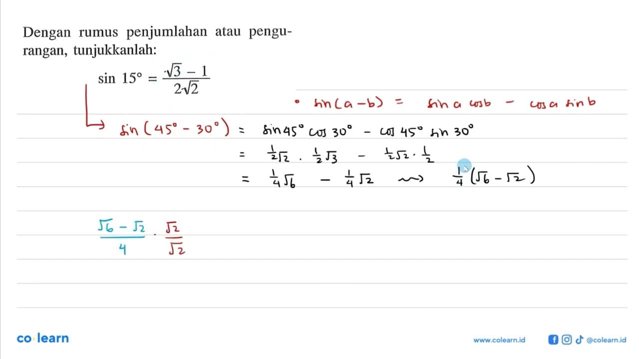 Dengan rumus penjumlahan atau pengurangan, tunjukkanlah: