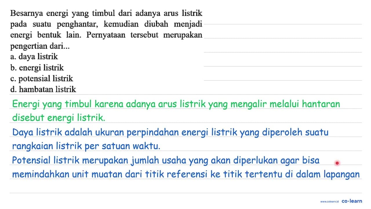 Besarnya energi yang timbul dari adanya arus listrik pada