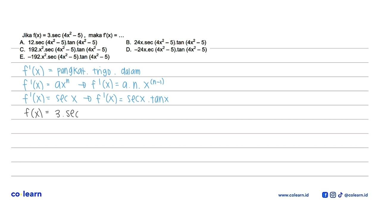 Jika f(x)=3.sec (4x^2-5), maka f'(x)=...