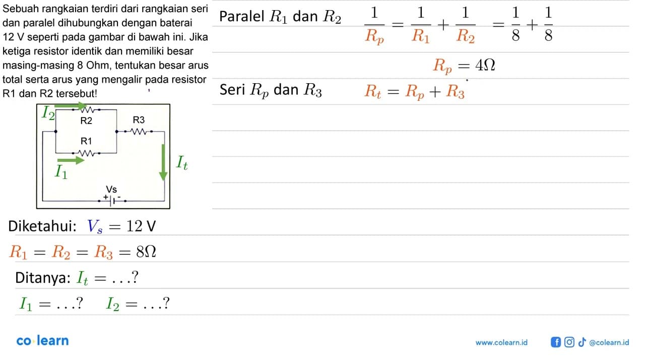 Sebuah rangkaian terdiri dari rangkaian seri dan paralel