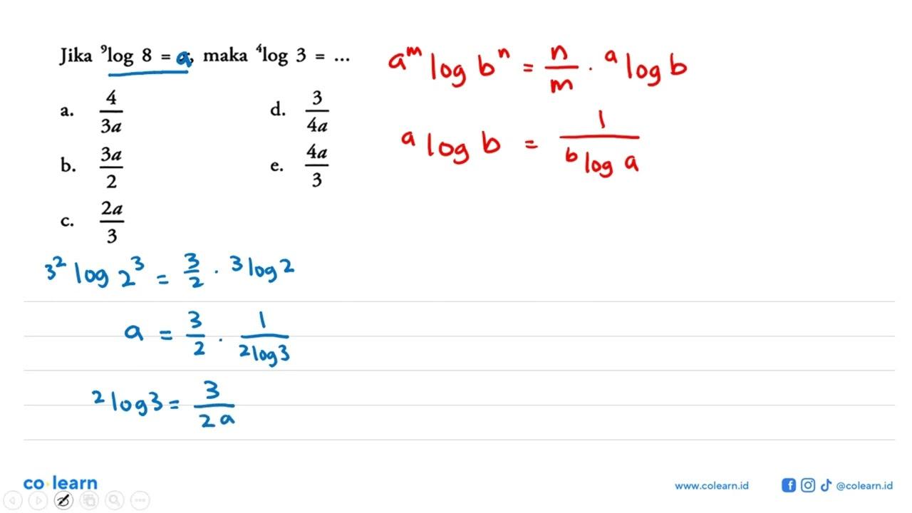 Jika 9log8-x, maka 4log3=...