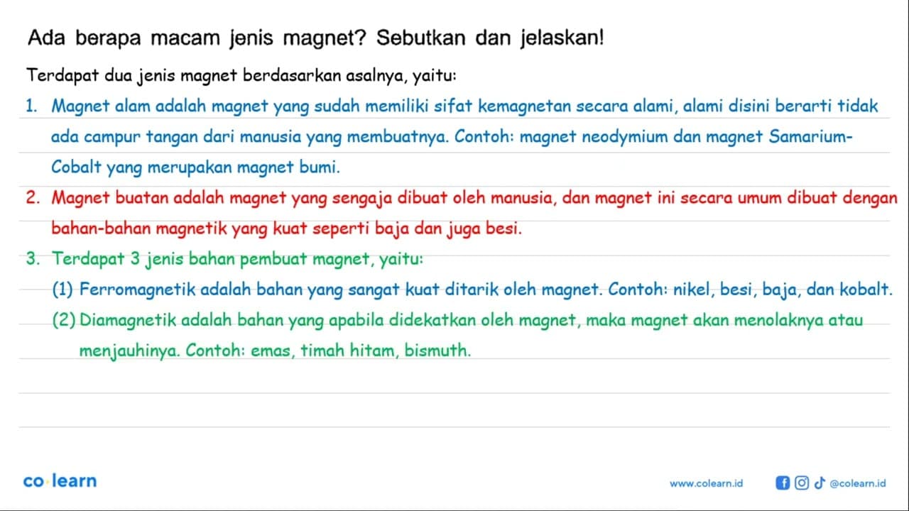 Ada berapa macam jenis magnet? Sebutkan dan jelaskan!