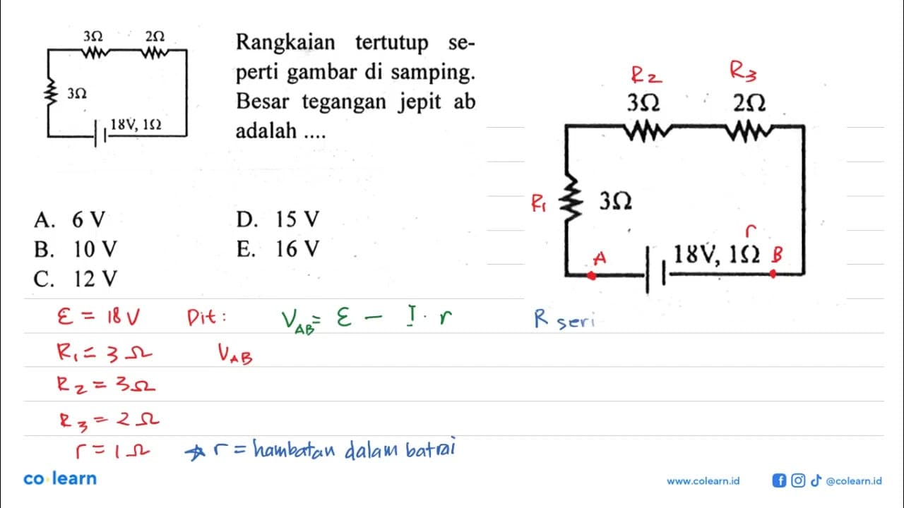 3 Ohm 2 Ohm 3 Ohm 18 V, 1 Ohm Rangkaian tertutup seperti