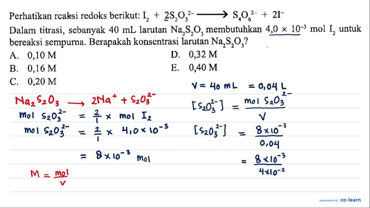 Perhatikan reaksi redoks berikut: I2 + 2S2O3^(2-) - >