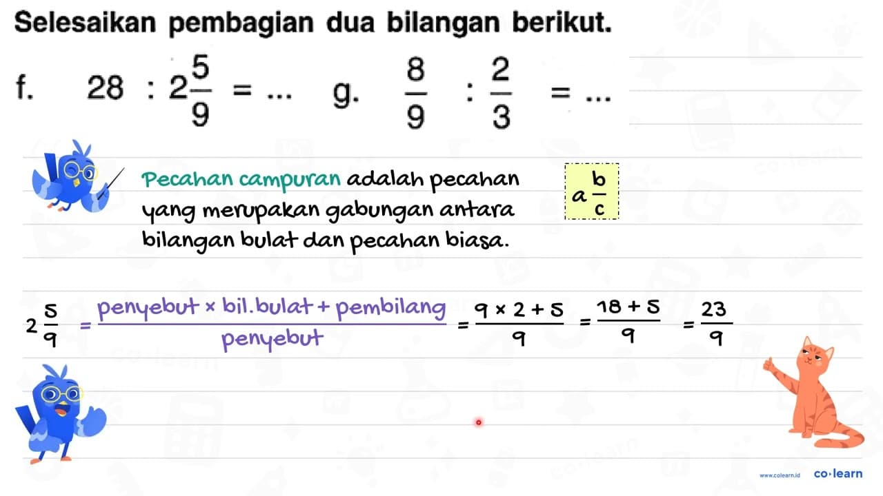 Selesaikan pembagian dua bilangan berikut. f. 28: 2