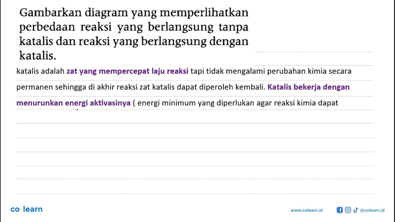 Gambarkan diagram yang memperlihatkan perbedaan reaksi yang