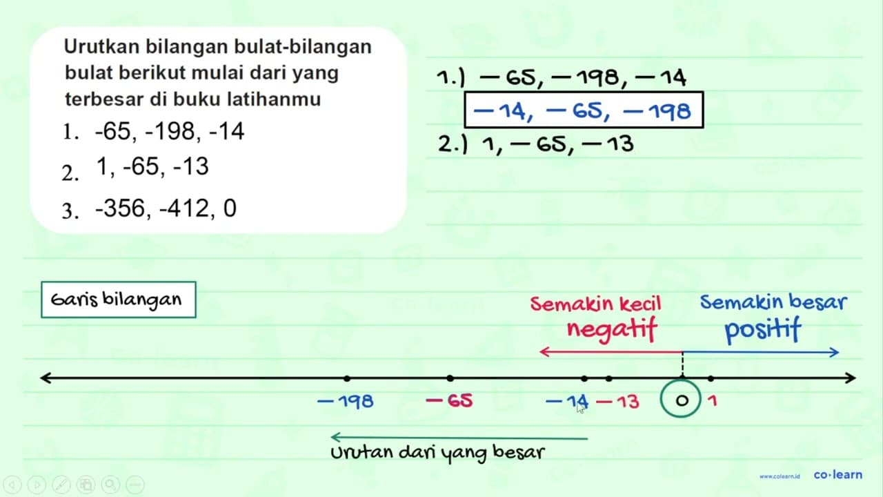 1. -65, -198, -14 2. 1, -65, -13 3. -356, -412, 0