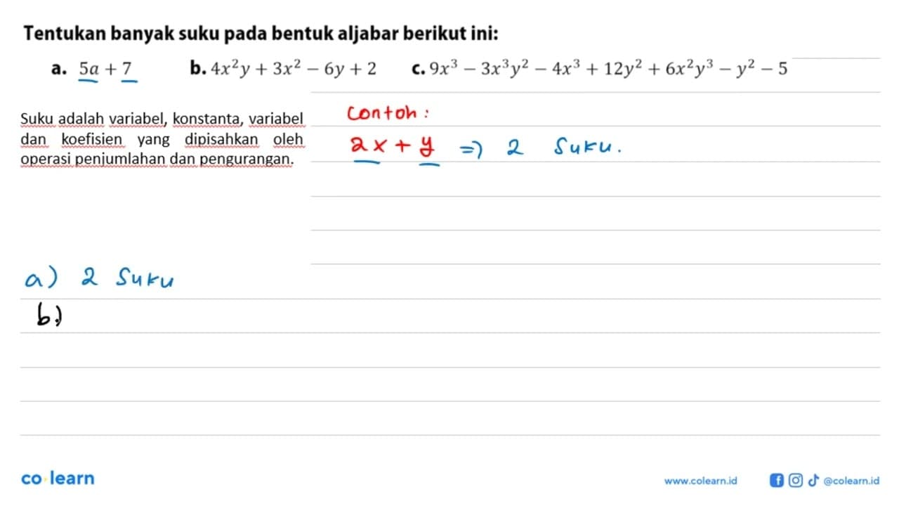 Tentukan banyak suku pada bentuk aljabar berikut ini: a.