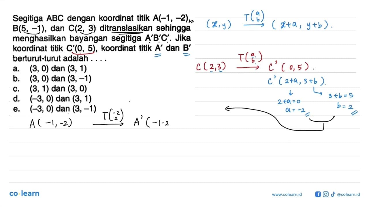 Segitiga ABC dengan koordinat titik A(-1, -2), B(5, -1),