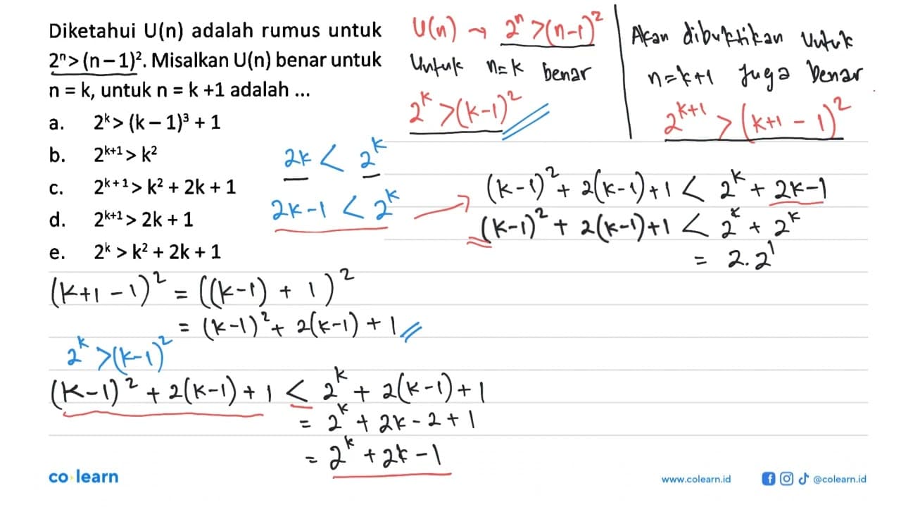 Diketahui U(n) adalah rumus untuk 2^n> (n - 1)^2. Misalkan