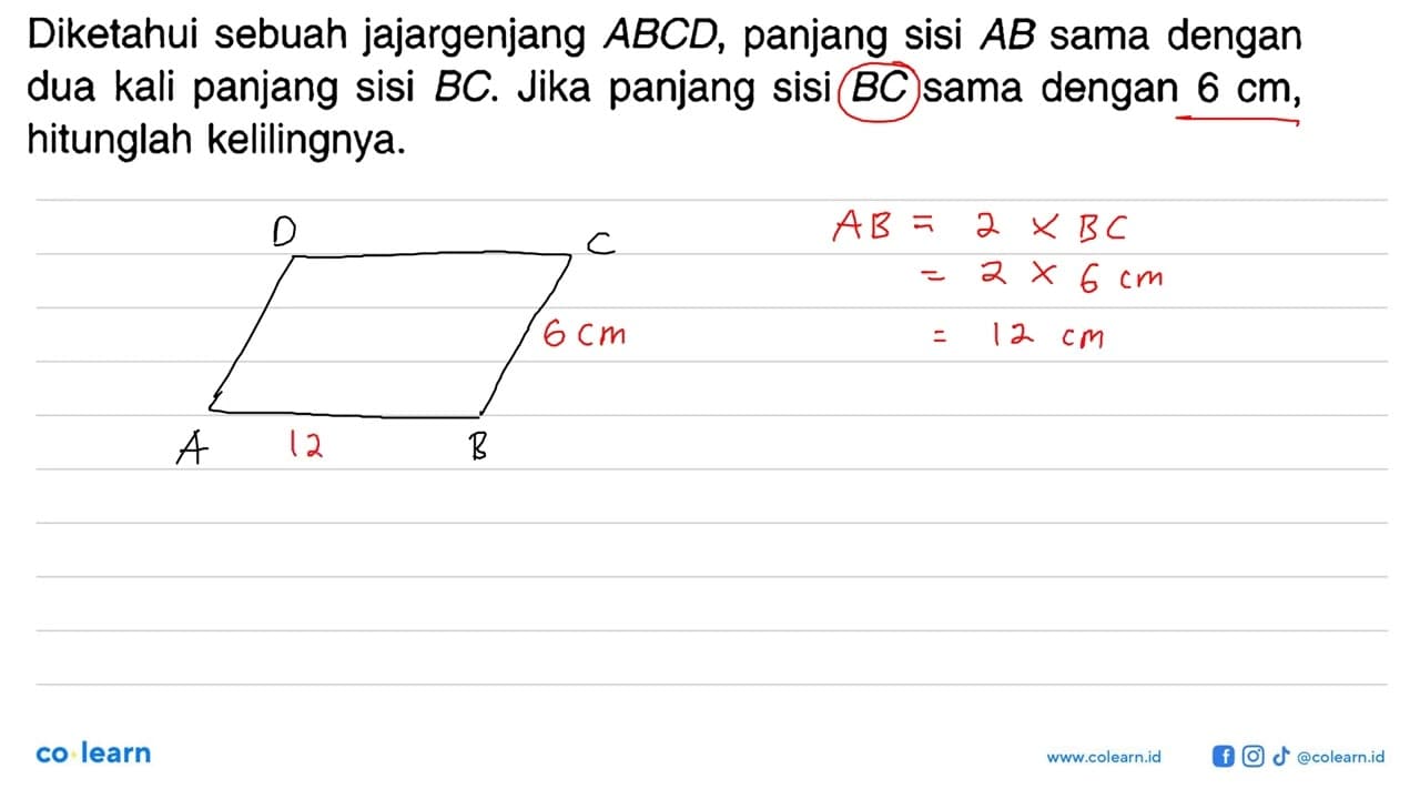 Diketahui sebuah jajargenjang ABCD, panjang sisi AB sama