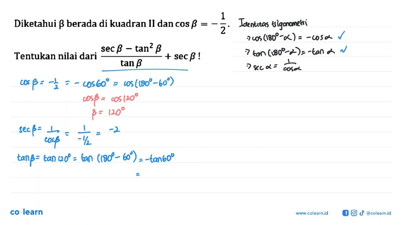 Diketahui Beta berada di kuadran II dan cos beta = -1/2.