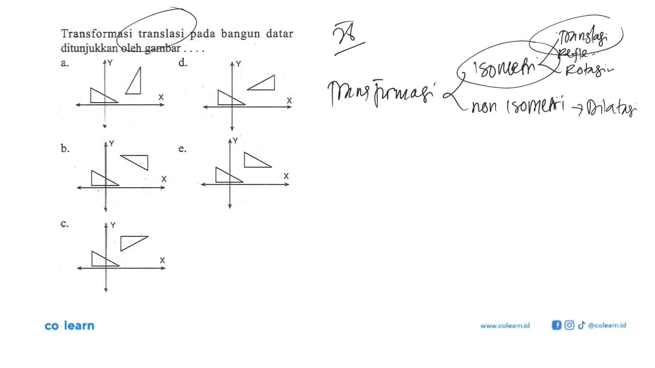 Transformasi translasi pada bangun datar ditunjukkan oleh