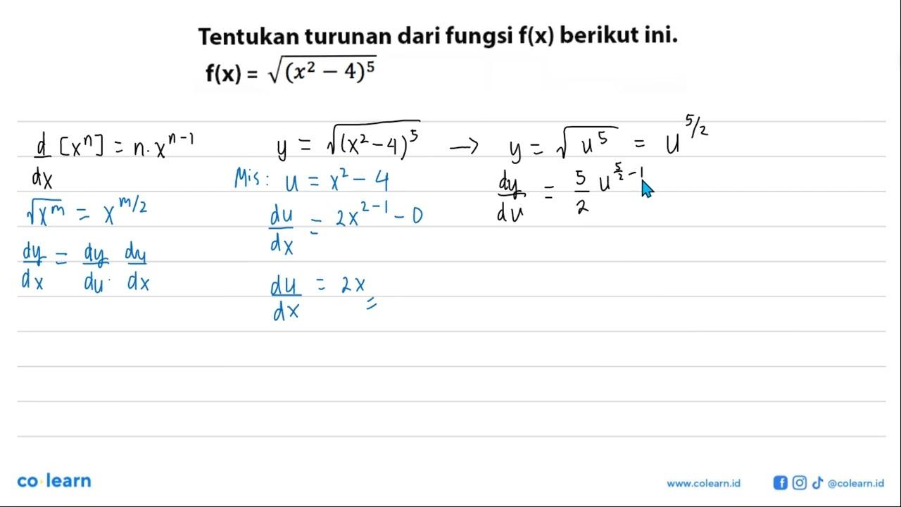 Tentukan turunan dari fungsi f(x) berikut ini. f(x) =