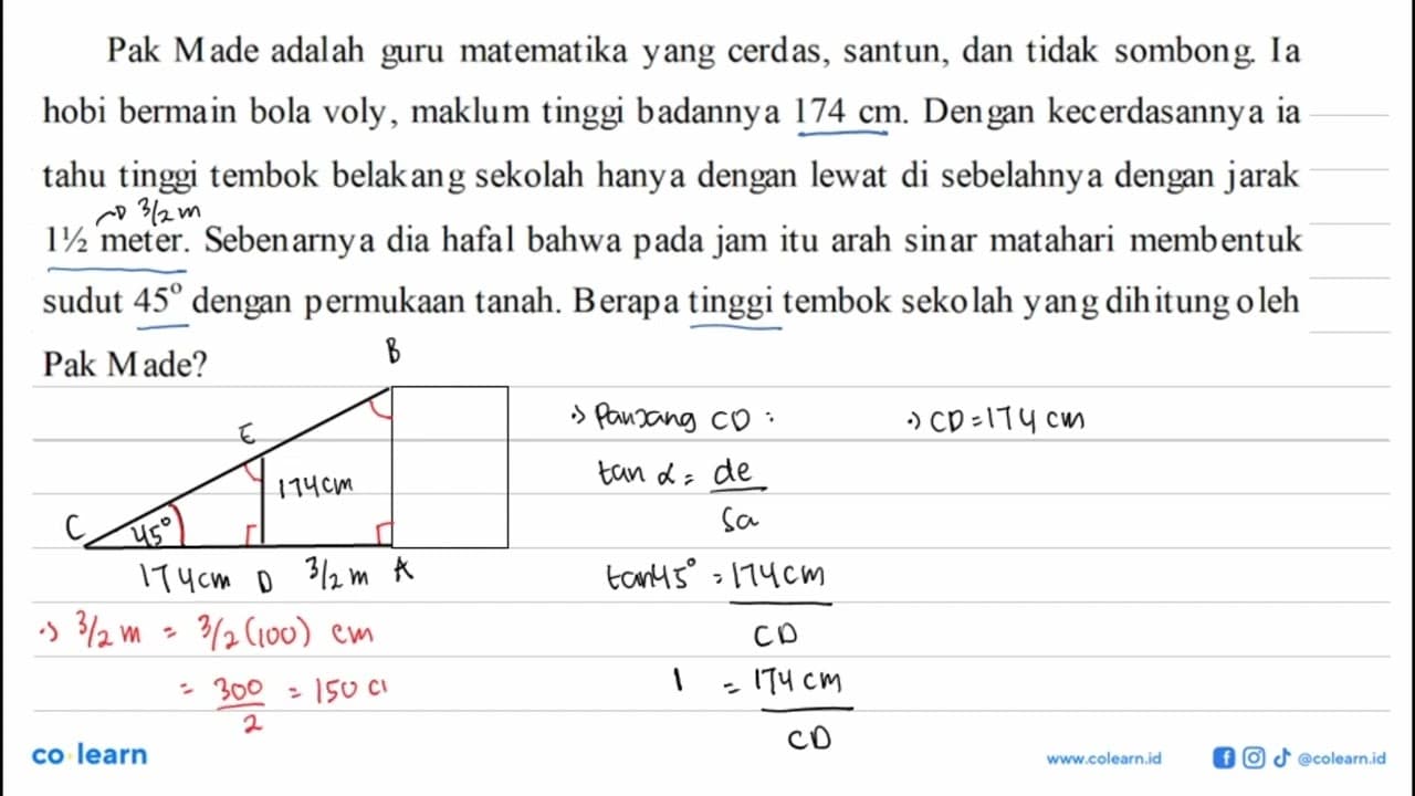 Pak Made adalah guru matematika yang cerdas, santun, dan