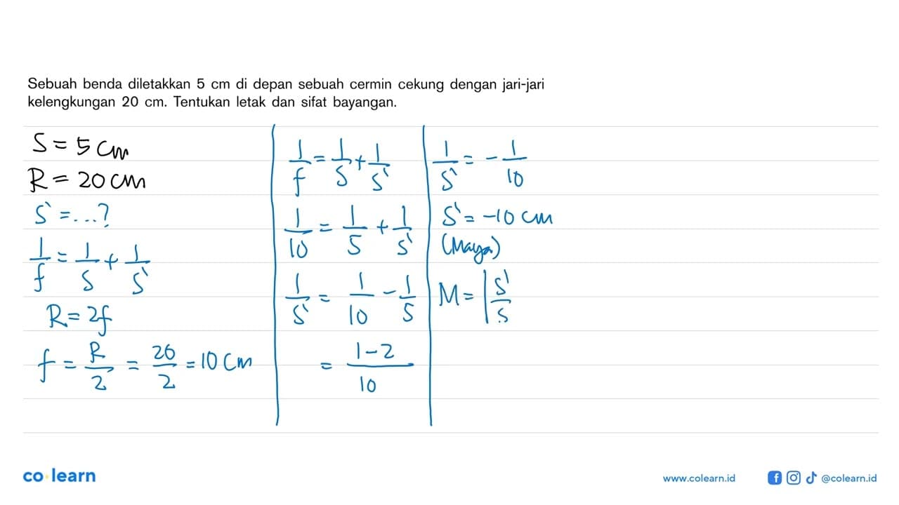 Sebuah benda diletakkan 5 cm di depan sebuah cermin cekung