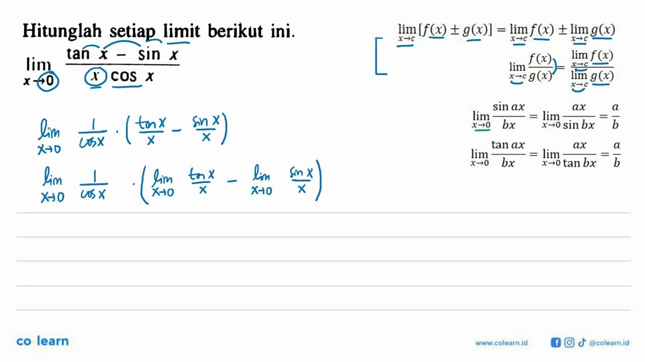 Hitunglah setiap limit berikut ini. limit x -> 0 (tan x -