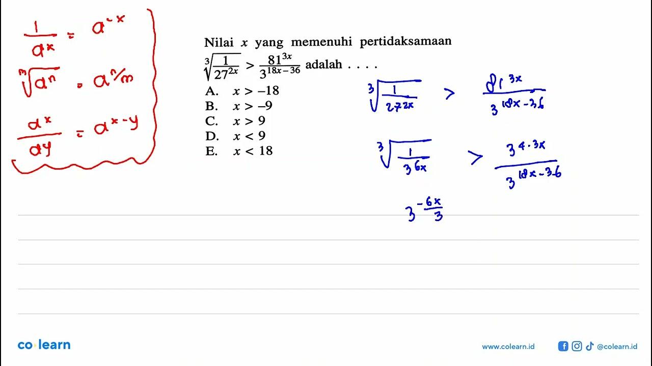 Nilai x yang memenuhi memenuhi pertidaksamaan