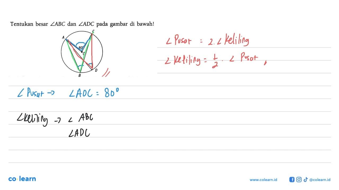 Tentukan besar sudut ABC dan sudut ADC pada gambar di