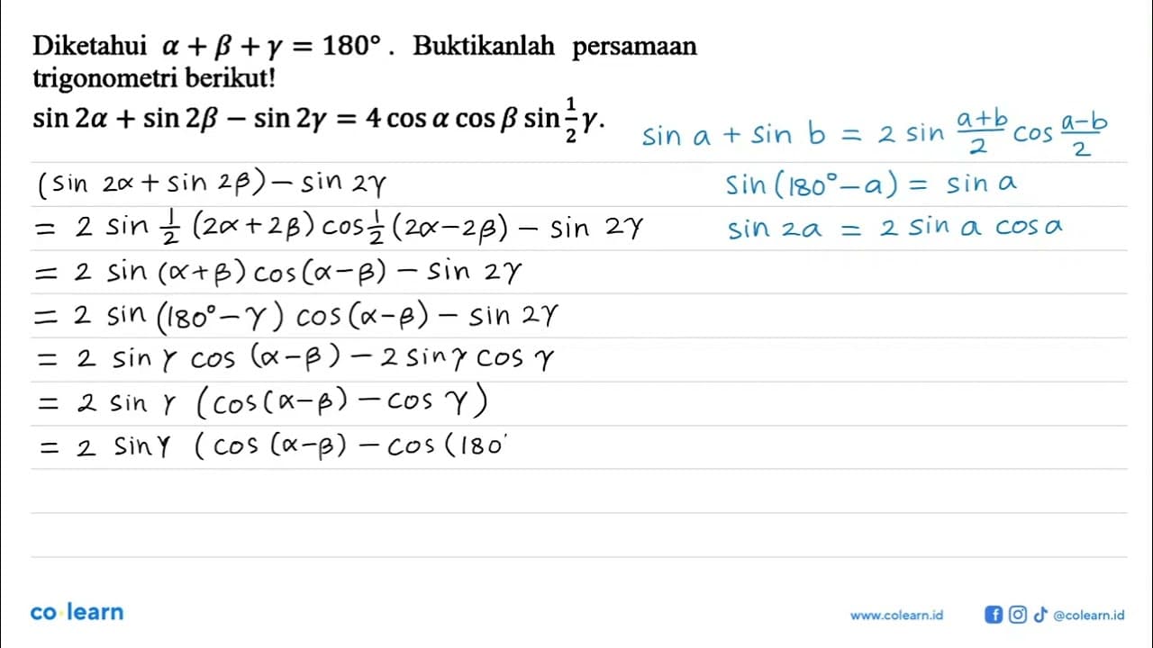 Diketahui alpha+beta+gamma=180 a. Buktikanlah persamaan