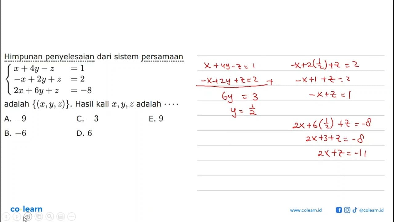 Himpunan penyelesaian dari sistem persamaan x+4y-z=1