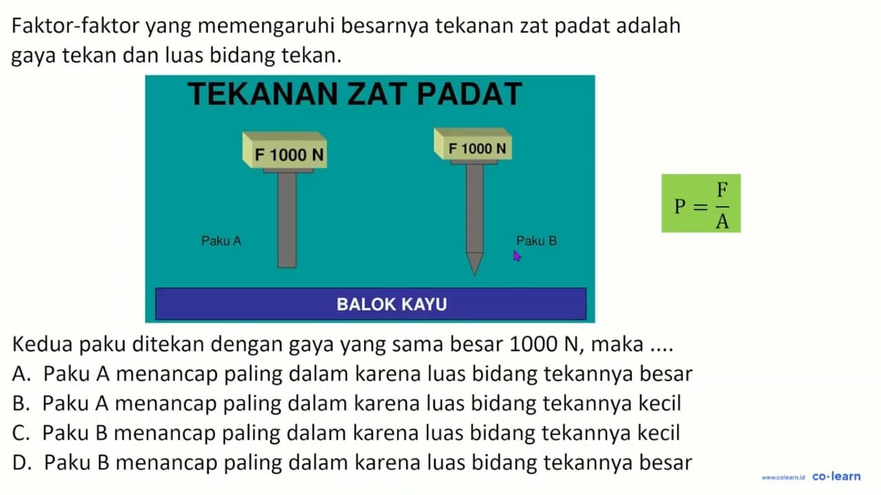 Faktor-faktor yang memengaruhi besarnya tekanan zat padat