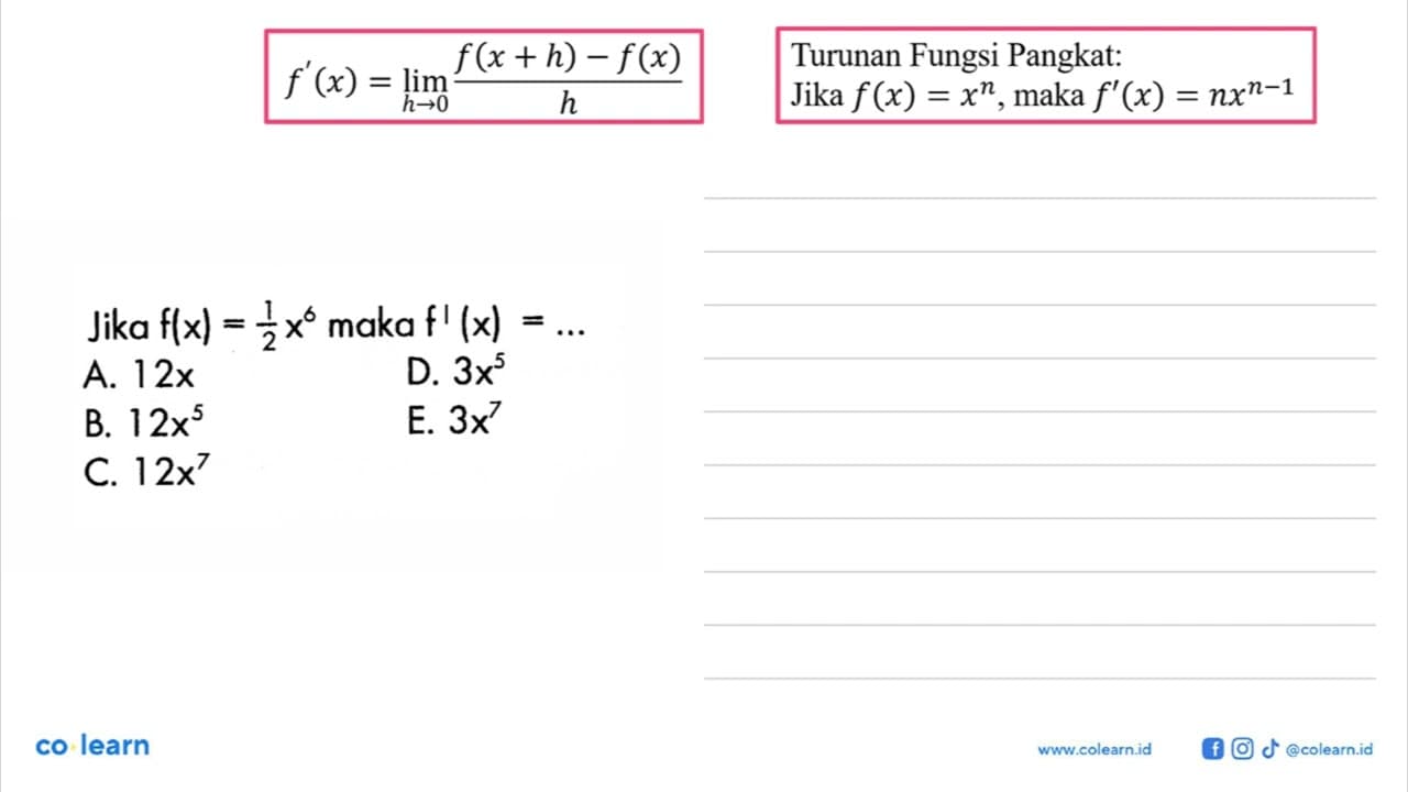 Jika f(x)=1/2 x^6 maka f'(x)=...