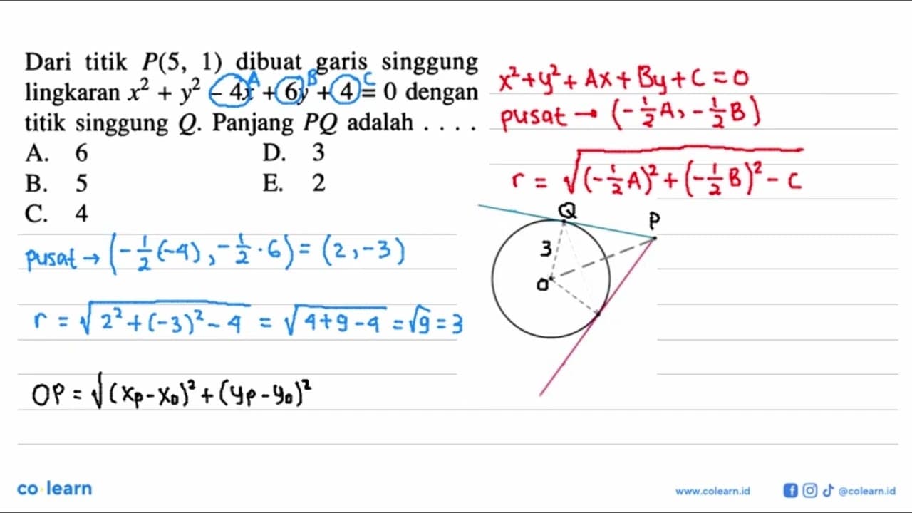 Dari titik P(5,1) dibuat garis singgung lingkaran