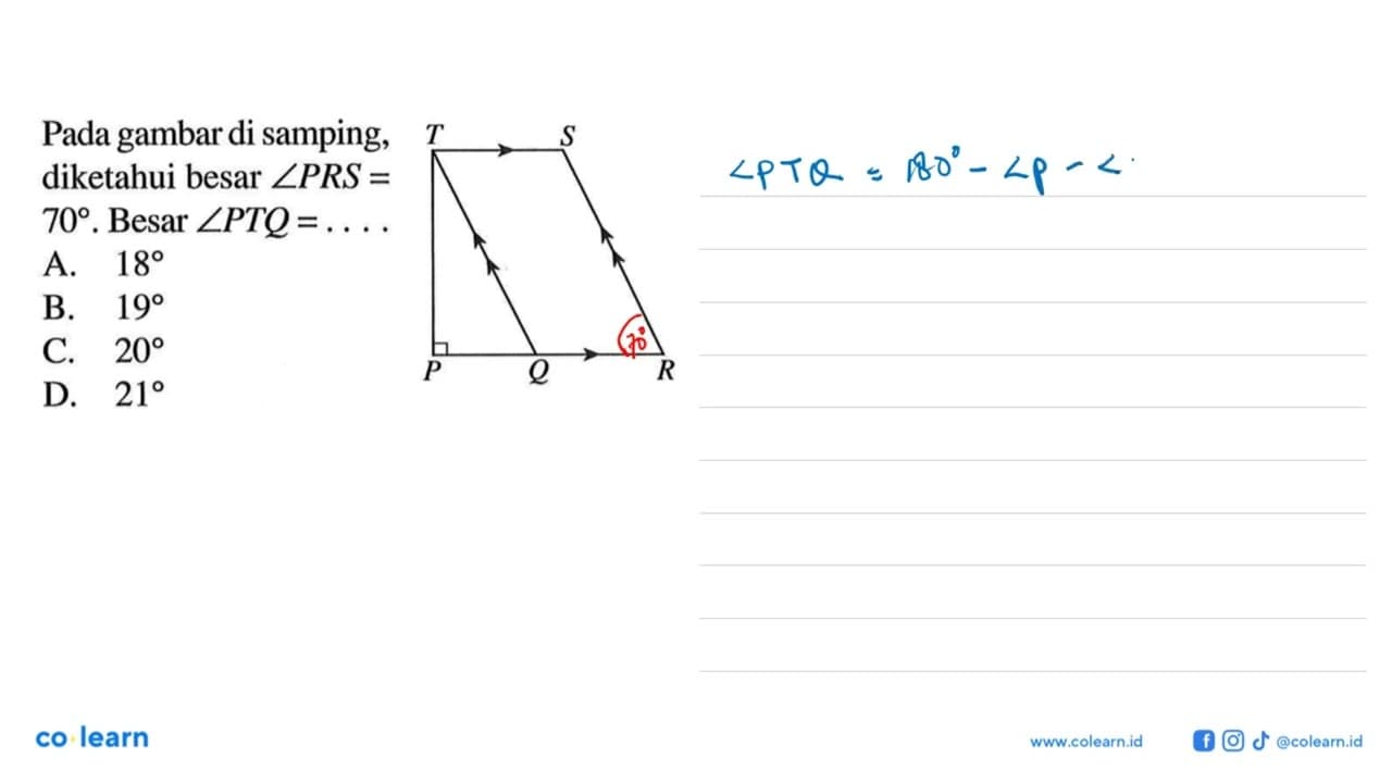 Pada gambar di samping, diketahui besar sudut PRS=70. Besar